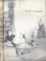 Il cibo e la grazia