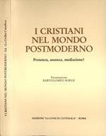 I cristiani nel mondo postmoderno