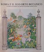 Roma e il suo orto botanico