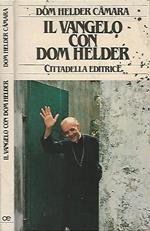 Il vangelo con Dom Helder