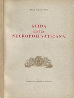 Guida alla Necropoli Vaticana
