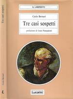 Tre casi sospetti