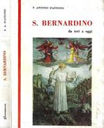 S. Bernardino da ieri a oggi