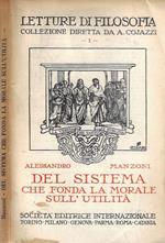 Del Sistema che fonda la morale sull'utilità