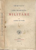 Servitù e Grandezza Militare