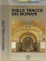 Sulle tracce dei romani