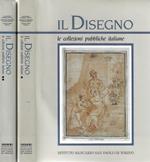 Il Disegno. Le collezioni pubbliche italiane