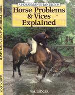 Horse Problems and Vices Explained