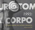 Rotom 1993: Corpo