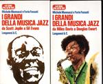 I grandi della musica jazz I: da Scott Joplin a Gil Evans - II: da Miles Davis a Douglas Ewart