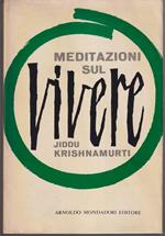 Meditazioni sul vivere