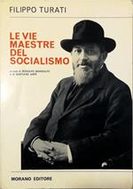 Le vie maestre del socialismo