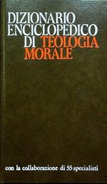 Dizionario enciclopedico di teologia morale