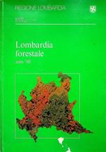 Lombardia forestale, anni '80