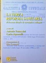 La terza riforma sanitaria: il Decreto Bindi e le normative collegate