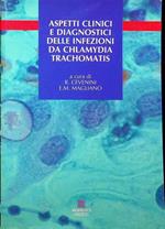 Aspetti clinici e diagnostici delle infezioni da Chlamydia trachomatis