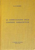 La fabbricazione delle compresse farmaceutiche