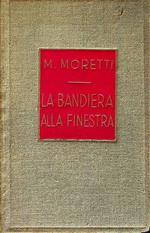 La bandiera alla finestra: novelle