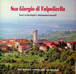 San Giorgio di Valpolicella: scavi archeologici e sistemazioni museali