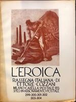 L’eroica. n. 299-300-301-302-303-304. Rassegna italiana di Ettore Cozzani