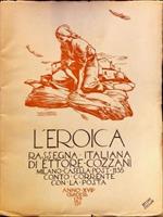 L’Eroica Quader. 129-130. Rassegna italiana di Ettore Cozzani