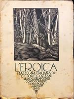 L’Eroica Quader. 120-121. Rassegna italiana di Ettore Cozzani