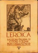 L’Eroica n. 131-132. Rassegna italiana di Ettore Cozzani