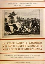 La Valle Sabbia e Bagolino nei moti insurrezionali e nelle guerre d’indipendenza