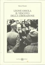 Leone Ossola, il vescovo della liberazione. (1943-1951)