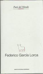 Federico Garcia Lorca - Poesie