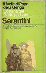 Il fucile di Papa della Genga - L'osteria del Gatto parlante