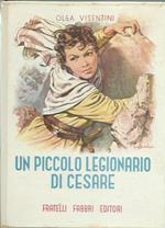 Un piccolo legionario di Cesare