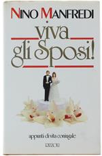 Viva Gli Sposi! Appunti Di Vita Coniugale