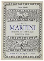 Le Musee Martini. Histoire De L'Oenologie. Pessione - Turin