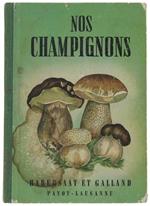 Nos Champignons. Petit Atlas De Poche Payot