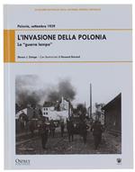 L' Invasione Della Polonia. La 