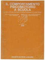 Il Comportamento Psicomotorio A Scuola