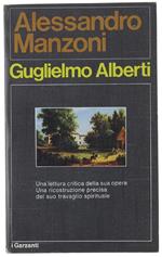 Alessandro Manzoni. Introduzione Allo Studio Della Sua Vita E Delle Sue Opere