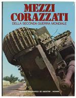 Mezzi Corazzati Della Seconda Guerra Mondiale