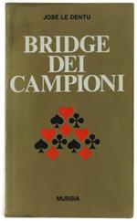 Bridge Dei Campioni