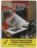 Catalogo Bolaffi Della Grafica Italiana. Numero 12