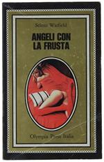 Angeli Con La Frusta