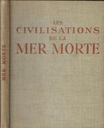 Les civilisations de la mer morte