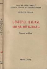 L' estetica italiana nella prima metà del secolo XX