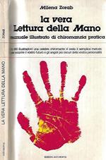 La vera Lettura della Mano