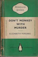 Don't monkey with Murder