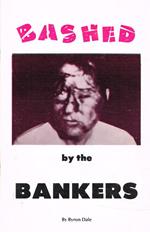 Bashed by the Bankers