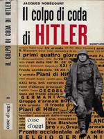 Il colpo di coda di Hitler