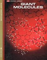 Giant molecules