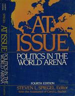 At issue. Politics in the World Arena